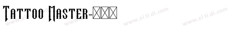 Tattoo Master字体转换 Tattoo Master字体转换